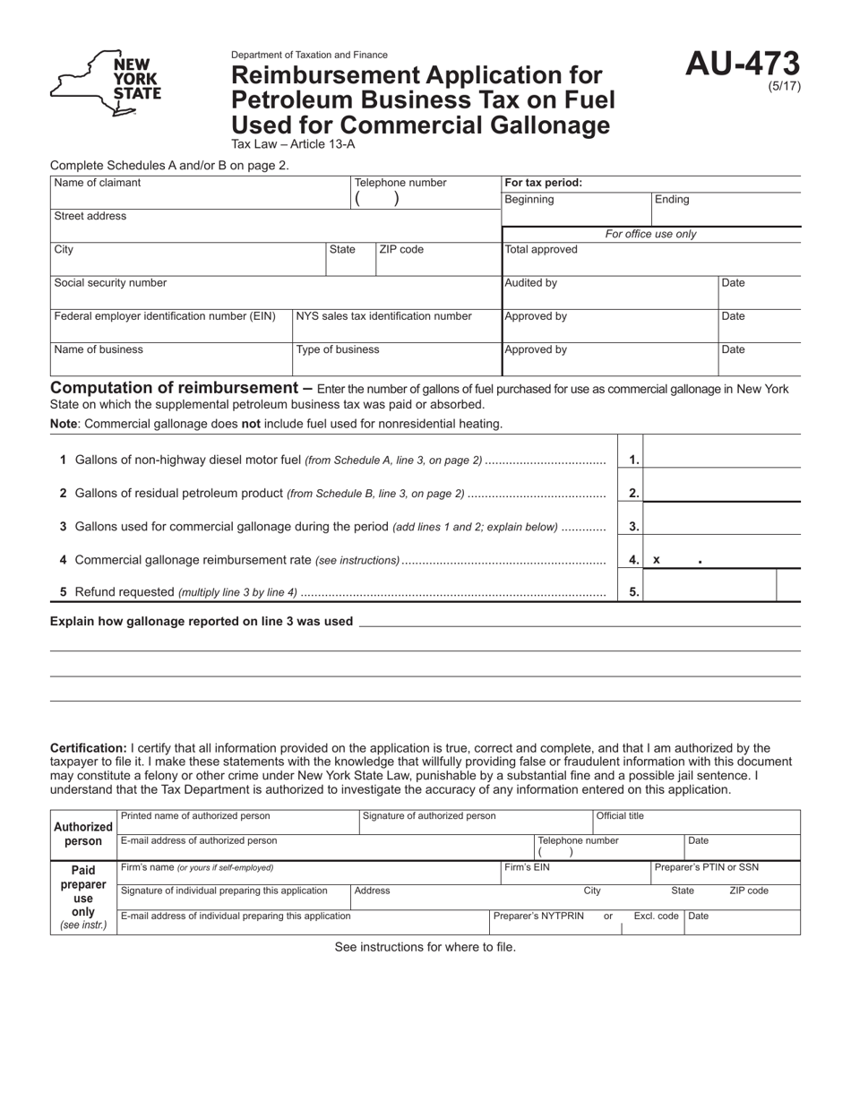 Form AU-473 Reimbursement Application for Petroleum Business Tax on Fuel Used for Commercial Gallonage - New York, Page 1