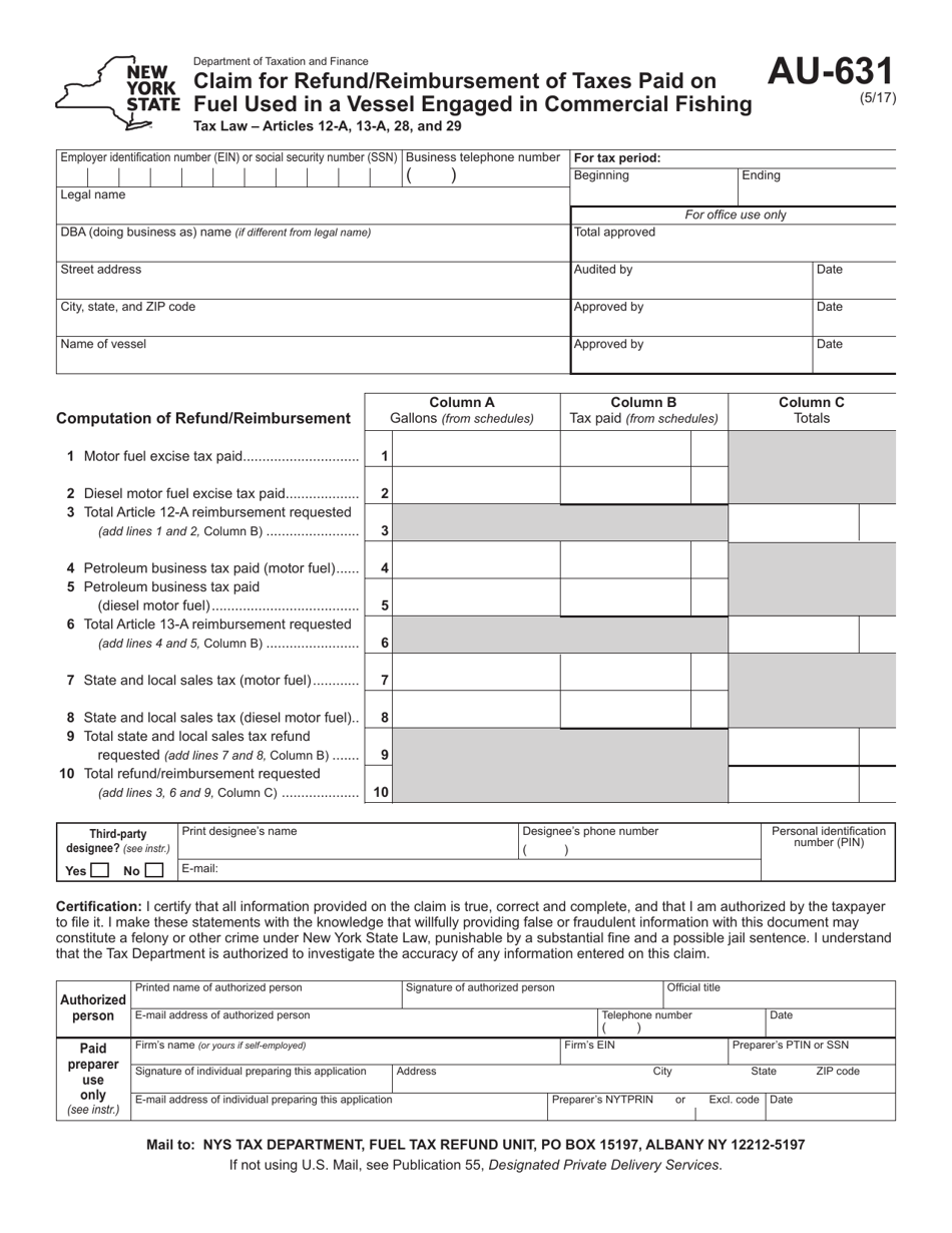 Form AU-631 Claim for Refund/Reimbursement of Taxes Paid on Fuel Used in a Vessel Engaged in Commercial Fishing - New York, Page 1