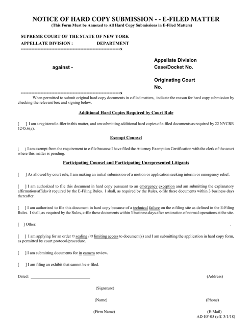Form AD-EF-05 Notice of Hard Copy Submission - E-Filed Matter - New York