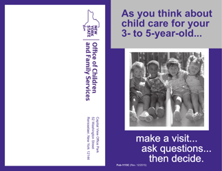 Document preview: Form PUB-1115C As You Think About Child Care for Your 3- to 5-year-Old - New York