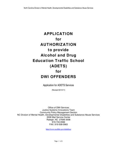 Application for Authorization to Provide Alcohol and Drug Education Traffic School (Adets) for Dwi Offenders - North Carolina Download Pdf