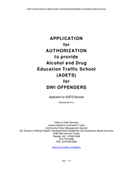 Application for Authorization to Provide Alcohol and Drug Education Traffic School (Adets) for Dwi Offenders - North Carolina