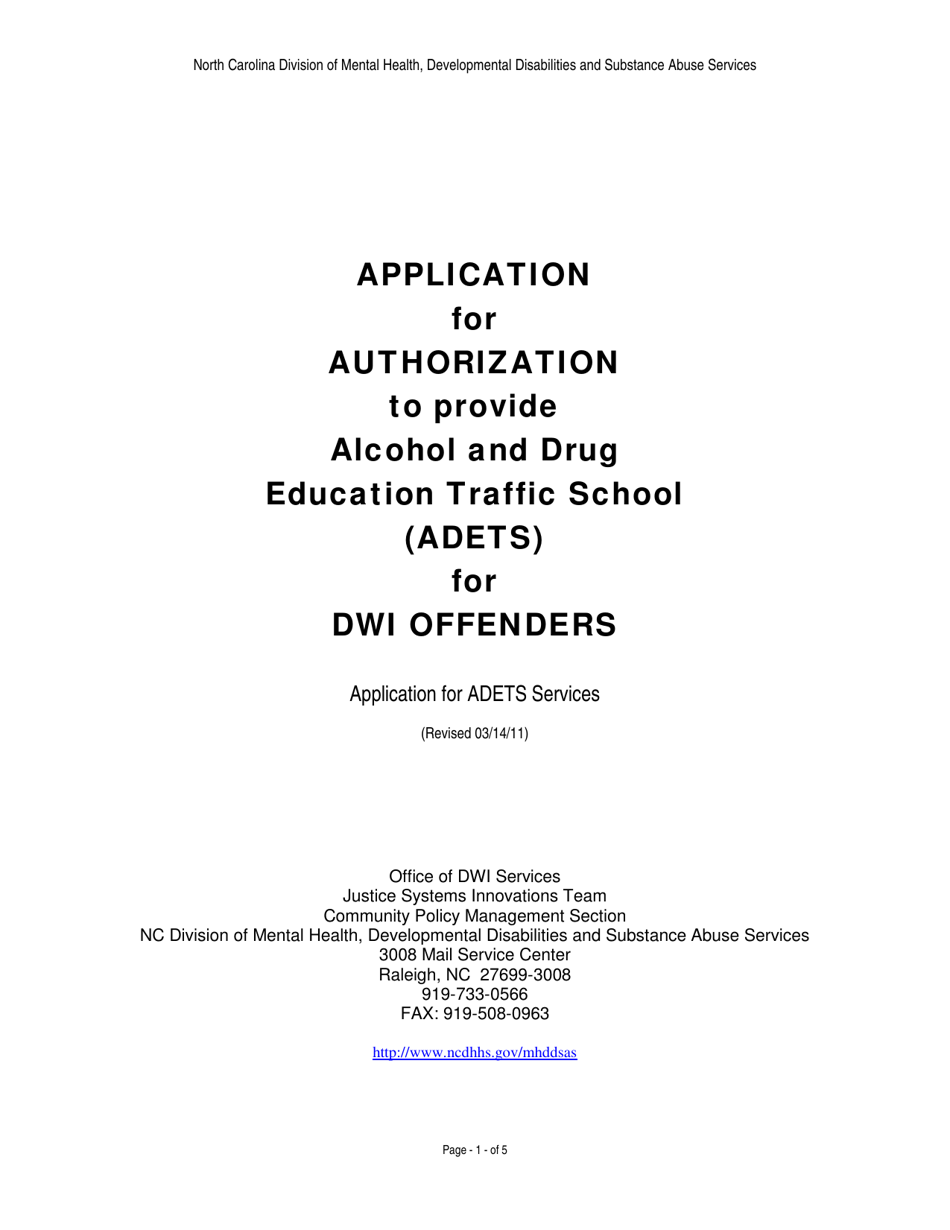 Application for Authorization to Provide Alcohol and Drug Education Traffic School (Adets) for Dwi Offenders - North Carolina, Page 1