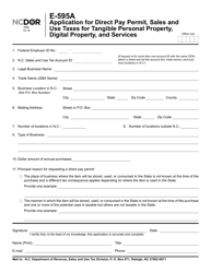 Document preview: Form E-595A Application for Direct Pay Permit, Sales and Use Taxes for Tangible Personal Property, Digital Property, and Services - North Carolina