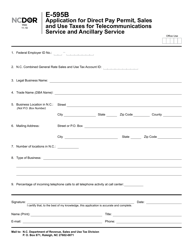 Document preview: Form E-595B Application for Direct Pay Permit, Sales and Use Taxes for Telecommunications Service and Ancillary Service - North Carolina