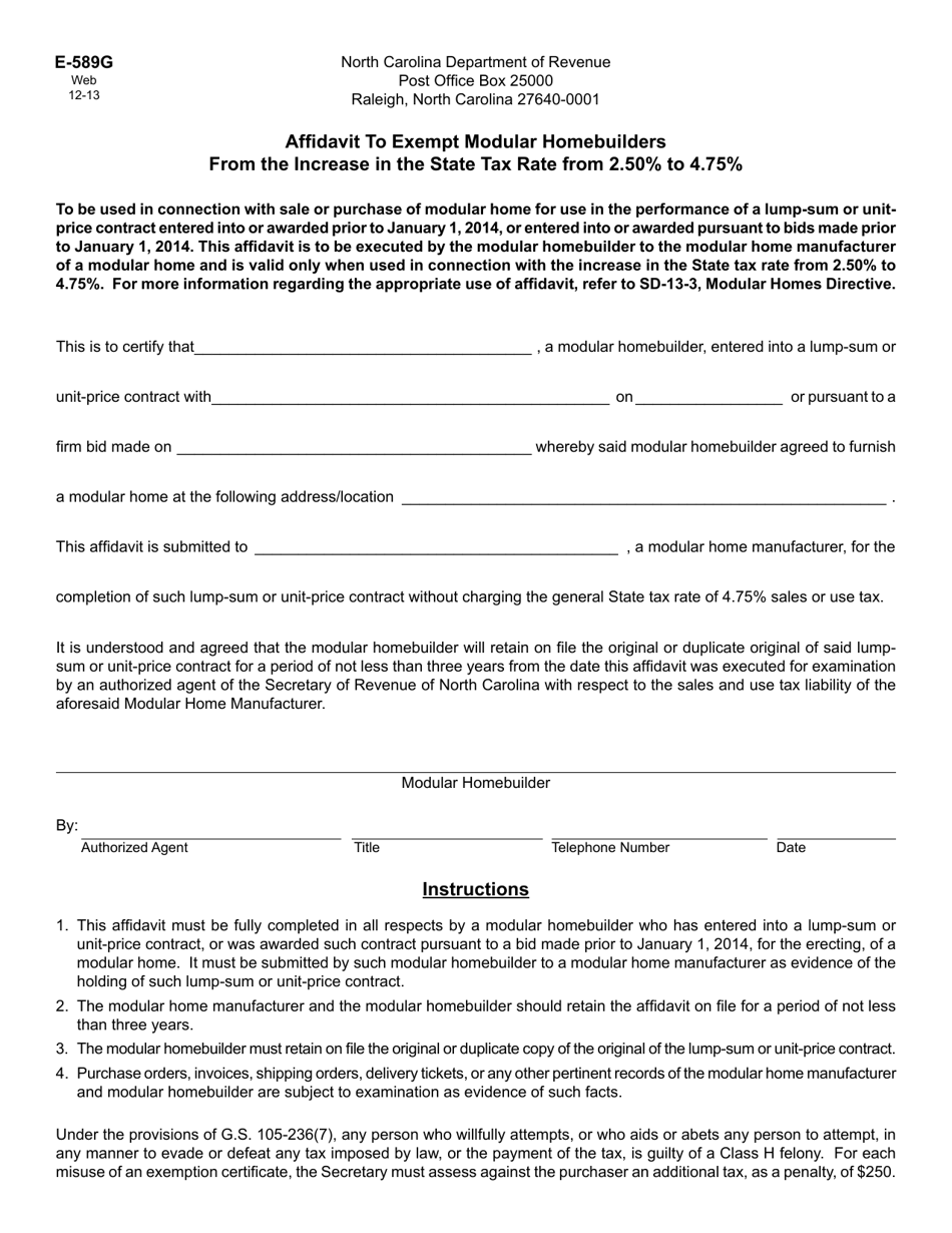 Form E-589G Affidavit to Exempt Modular Homebuilders From the Increase in the State Tax Rate From 2.50% to 4.75% - North Carolina, Page 1
