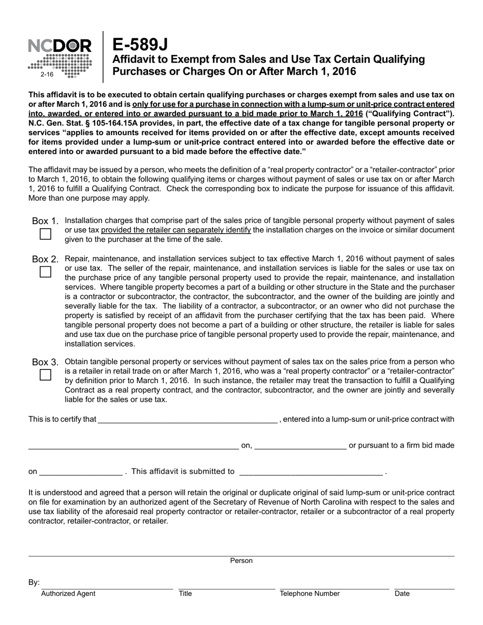 Form E-589J Affidavit to Exempt From Sales and Use Tax Certain Qualifying Purchases or Charges on or After March 1, 2016 - North Carolina, Page 1
