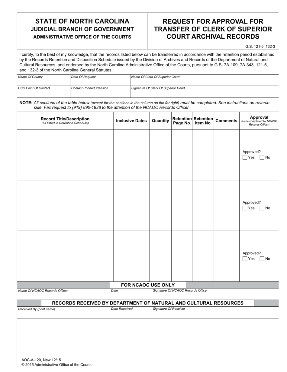 Form AOC-A-120 Request for Approval for Transfer of Clerk of Superior Court Archival Records - North Carolina, Page 1