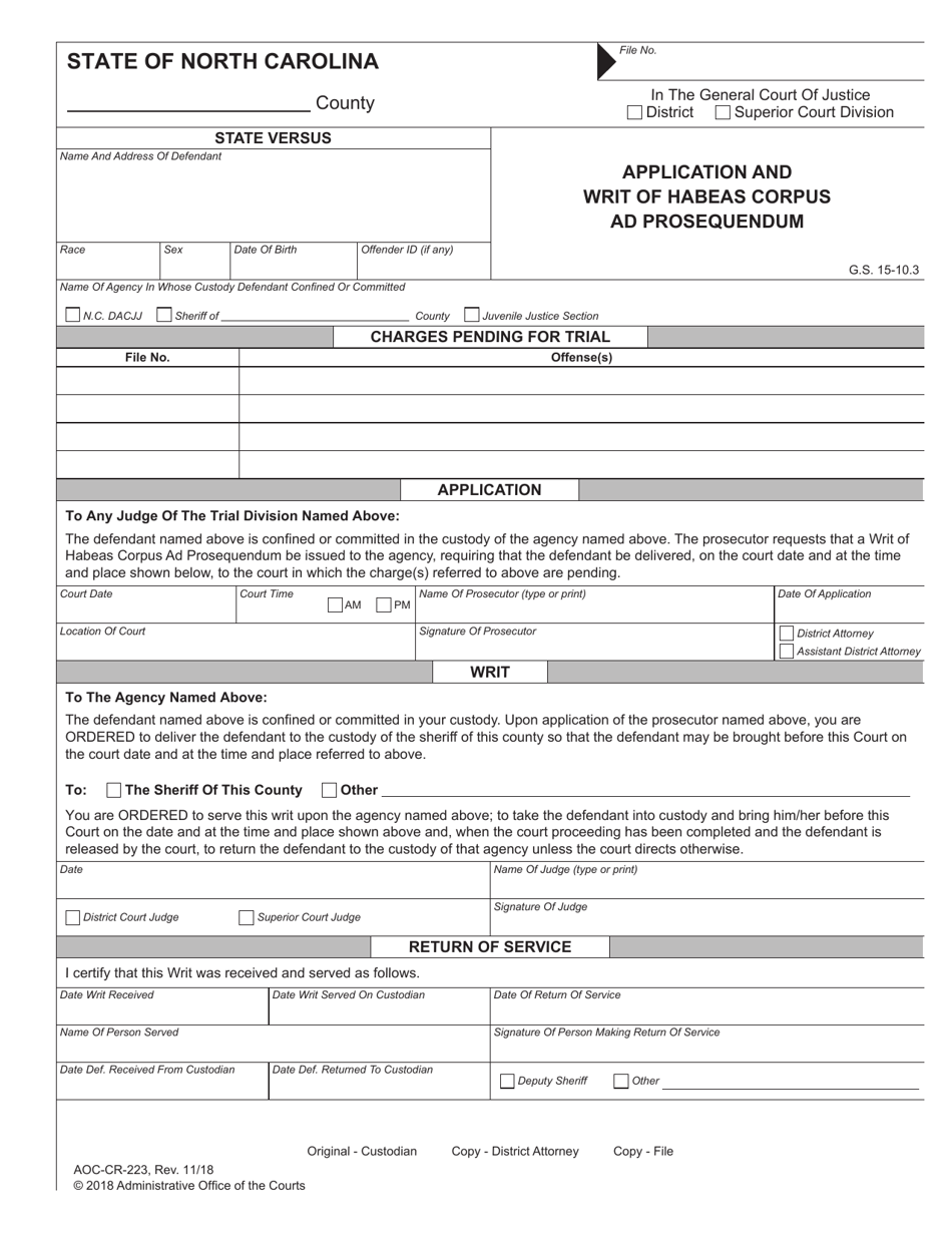 Form AOC-CR-223 Application and Writ of Habeas Corpus Ad Prosequendum - North Carolina, Page 1