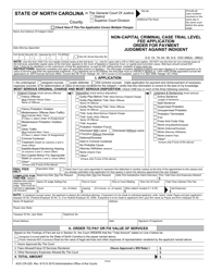 Form AOC-CR-225 Non-capital Criminal Case Trial Level Fee Application Order for Payment Judgment Against Indigent - North Carolina