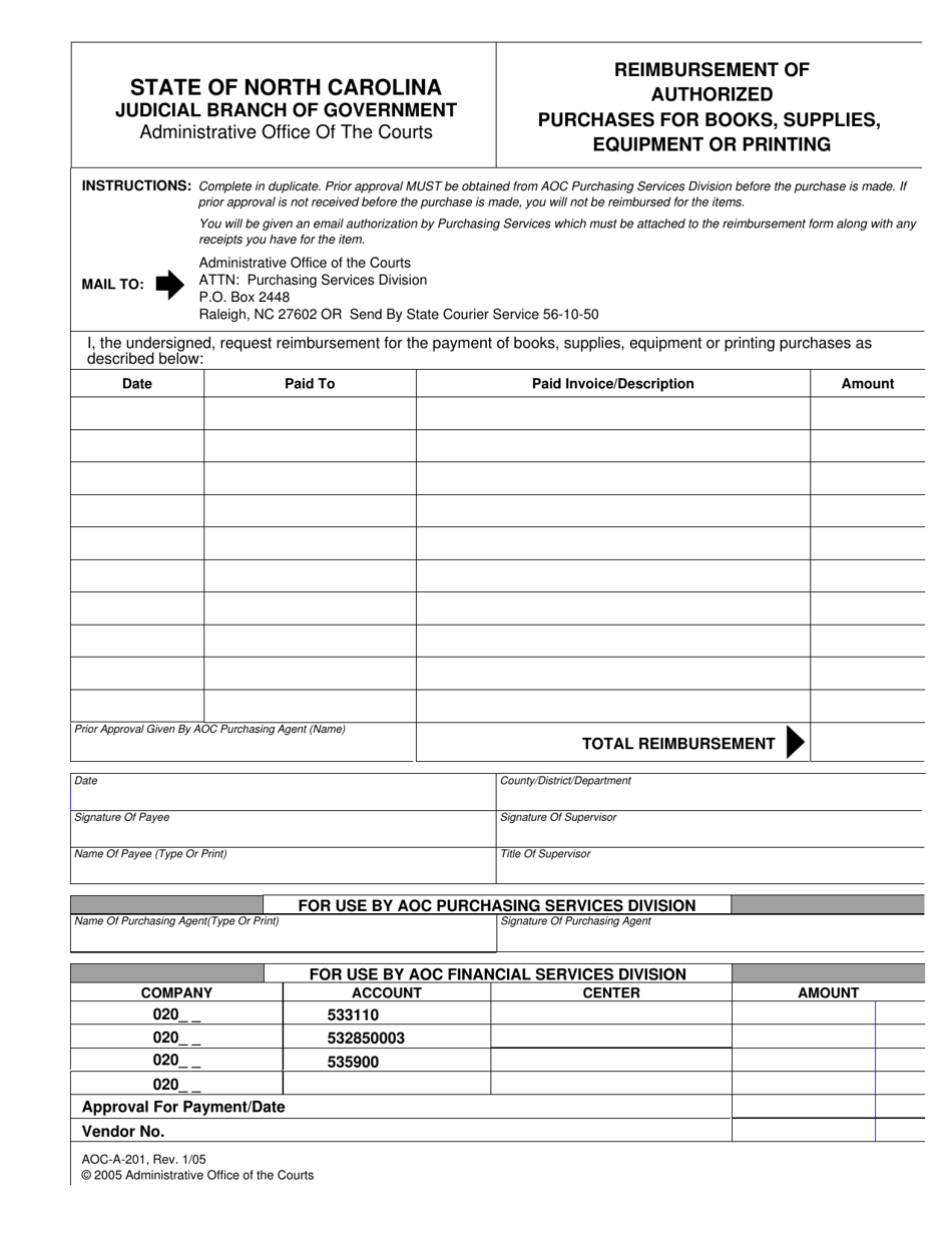 Form AOC-A-201 Reimbursement of Authorized Purchases for Books, Supplies, Equipment or Printing - North Carolina, Page 1