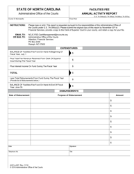 Document preview: Form AOC-A-907 Facilities Fee Annual Activity Report - North Carolina