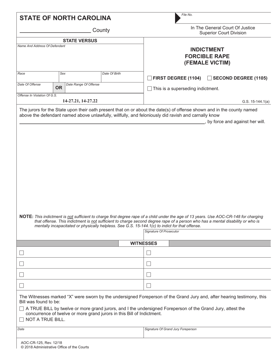 Form AOC-CR-125 Indictment Forcible Rape (Female Victim) First Degree (1104) / Second Degree (1105) - North Carolina, Page 1