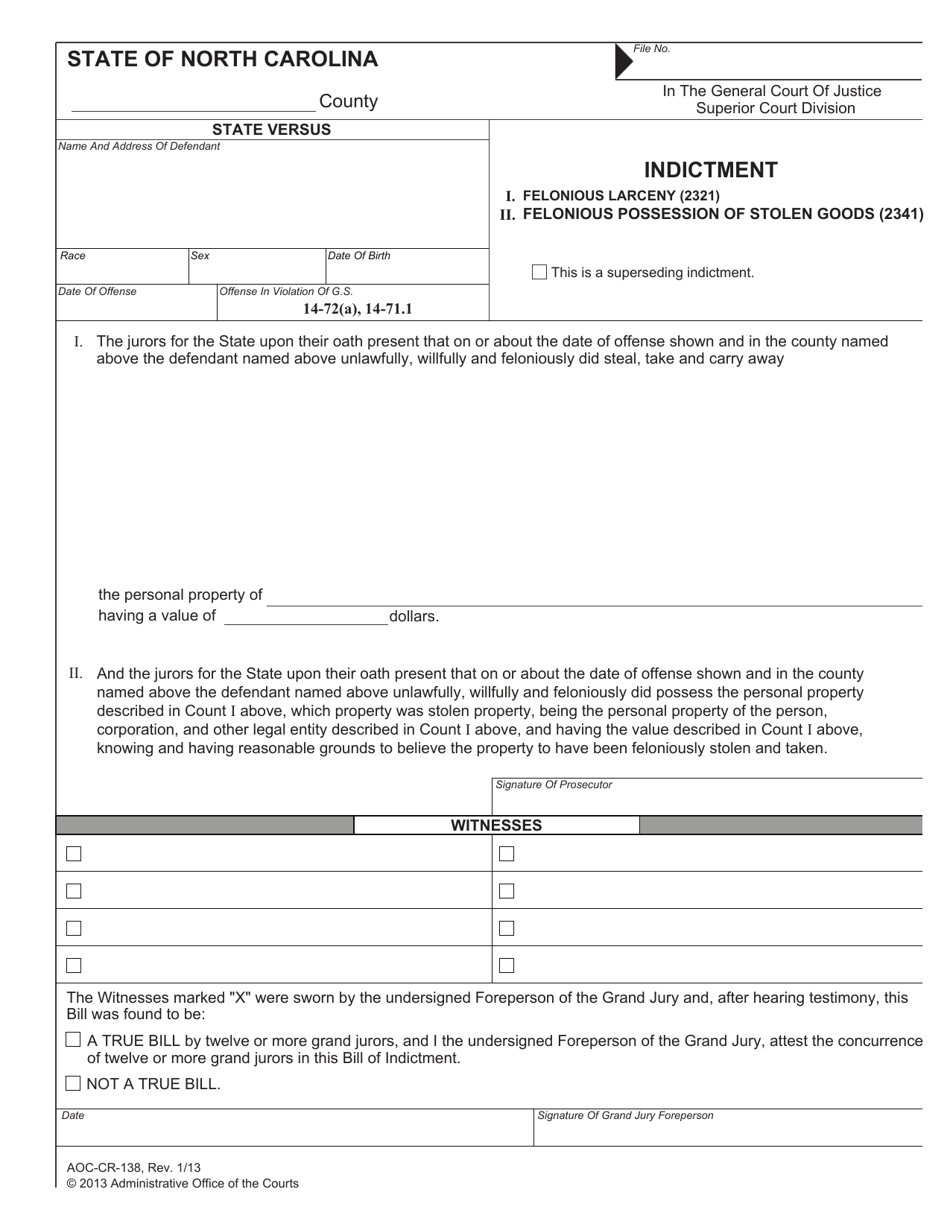 Form AOC-CR-138 Indictment Felonious Larceny (2321)/Felonious Possession of Stolen Goods (2341) - North Carolina, Page 1
