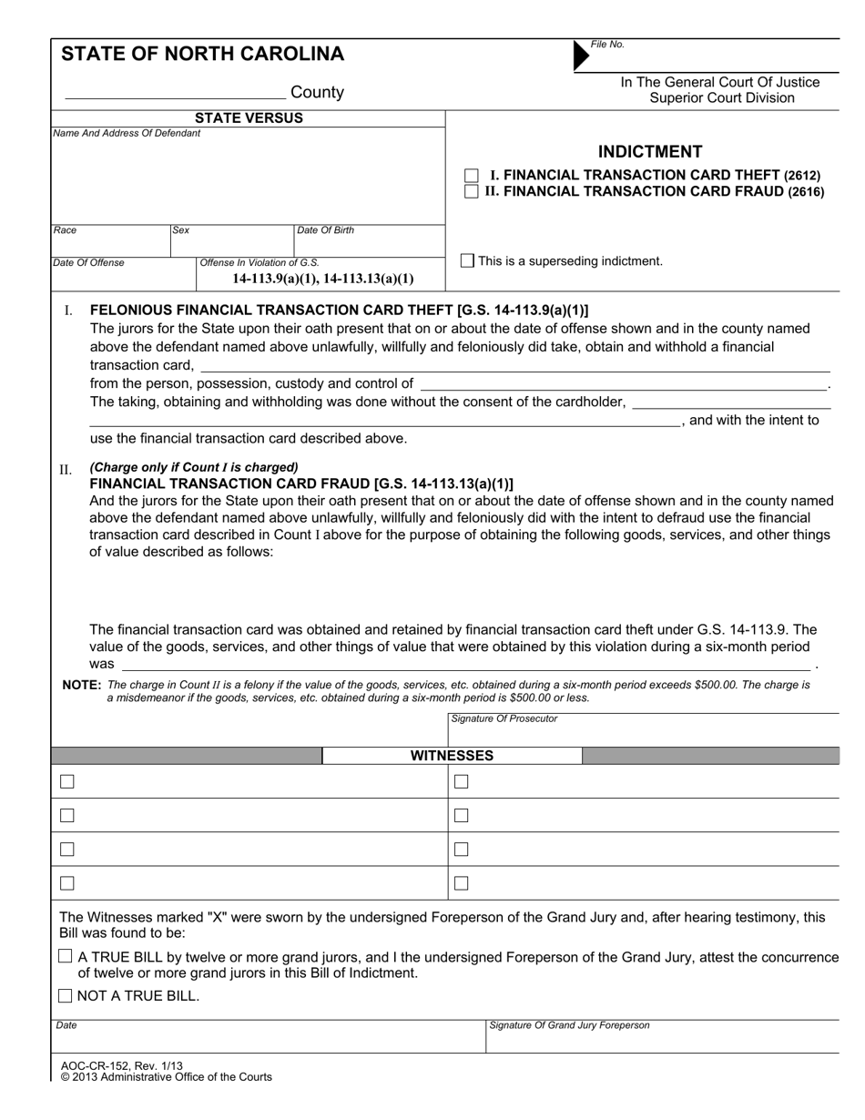Form AOC-CR-152 Indictment Financial Transaction Card Theft (2612)/Financial Transaction Card Fraud (2616) - North Carolina, Page 1
