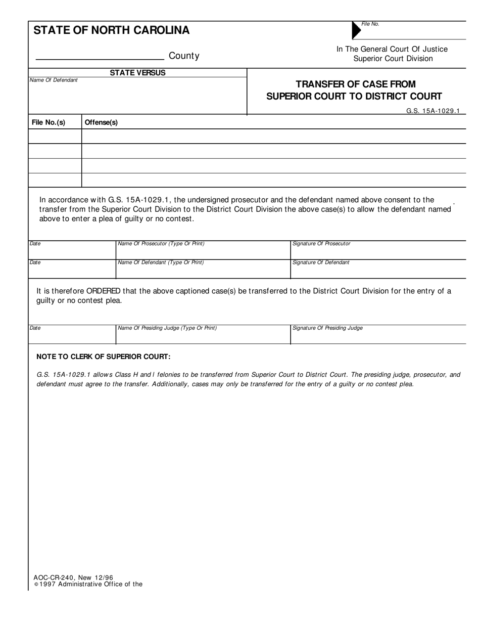 Form AOC-CR-240 Transfer of Case From Superior Court to District Court - North Carolina, Page 1