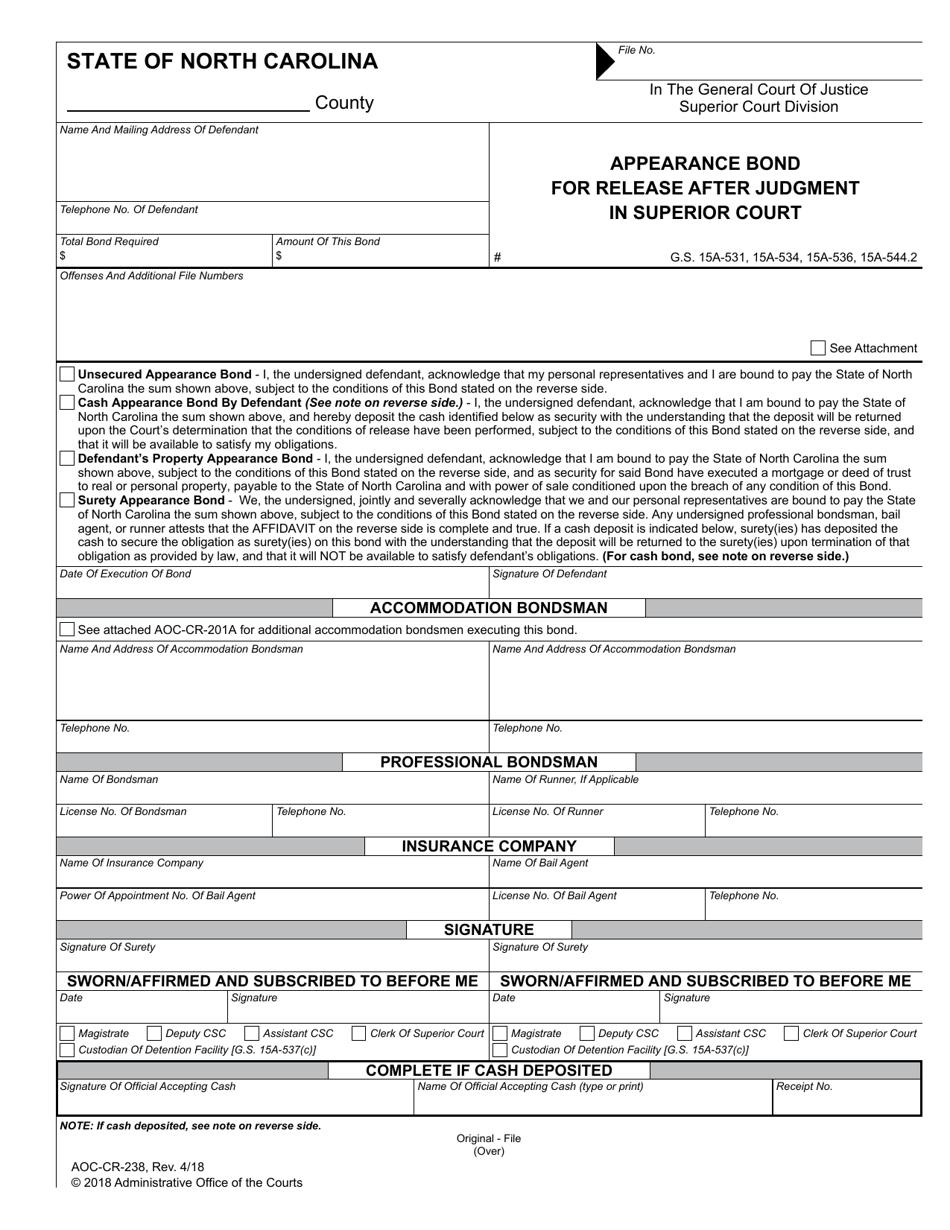 Form AOC-CR-238 Appearance Bond for Release After Judgment in Superior Court - North Carolina, Page 1