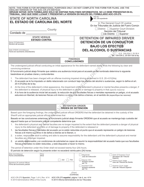 Form AOC-CR-270 SPANISH Detention of Impaired Driver - North Carolina (English/Spanish)