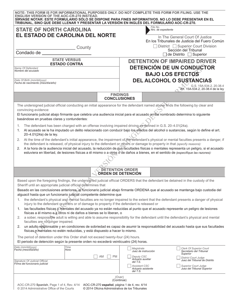 Form AOC-CR-270 SPANISH Detention of Impaired Driver - North Carolina (English / Spanish), Page 1