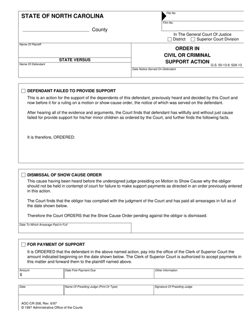 Form AOC-CR-308 Order in Civil or Criminal Support Action - North Carolina