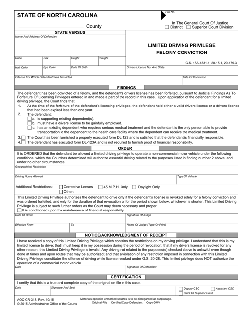 Form AOC-CR-318 Limited Driving Privilege Felony Conviction - North Carolina