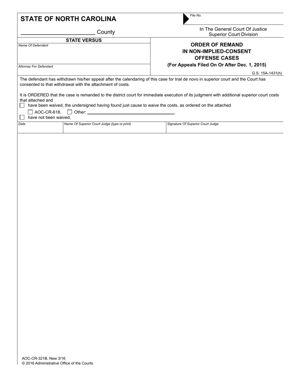 Form AOC-CR-321B Order of Remand in Non-implied-Consent Offense Cases - North Carolina, Page 1