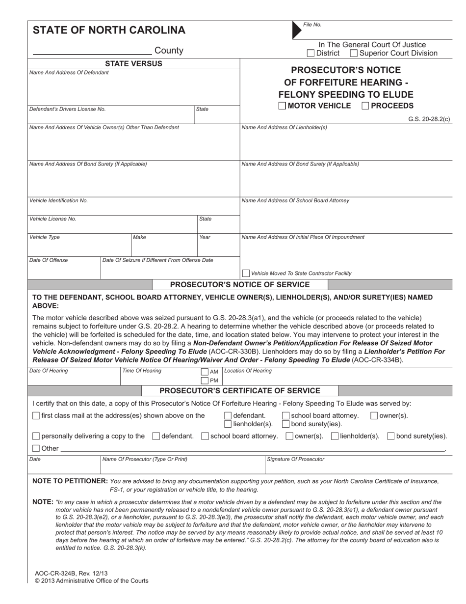 Form AOC-CR-324B Prosecutors Notice of Forfeiture Hearing - Felony Speeding to Elude - North Carolina, Page 1