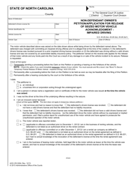 Document preview: Form AOC-CR-330A Non-defendant Owner's Petition/Application for Release of Seized Motor Vehicle Acknowledgment - Impaired Driving - North Carolina
