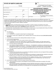 Document preview: Form AOC-CR-330B Non-defendant Owner's Petition/Application for Release of Seized Motor Vehicle Acknowledgment - Felony Speeding to Elude - North Carolina