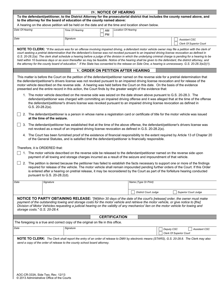 Form AOC-CR-333A Defendant Owners Petition for Release of Seized Vehicle and Order - Impaired Driving - North Carolina, Page 2
