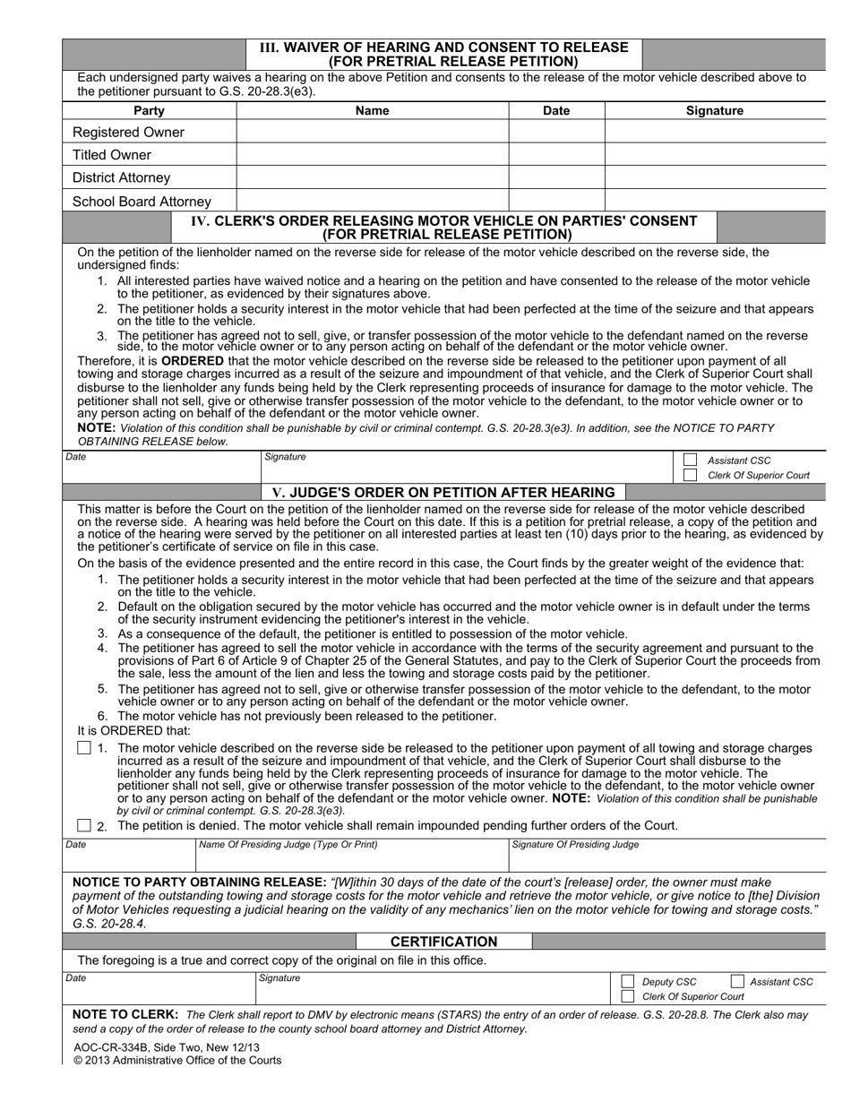 Form AOC-CR-334B Lienholders Petition for Release of Seized Motor Vehicle Notice of Hearing / Waiver and Order - Felony Speeding to Elude - North Carolina, Page 2