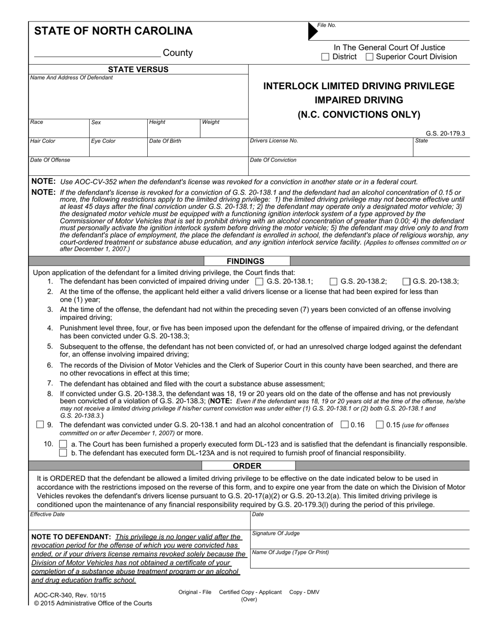 Form AOC-CR-340 Interlock Limited Driving Privilege - Impaired Driving (N.c. Convictions Only) - North Carolina, Page 1