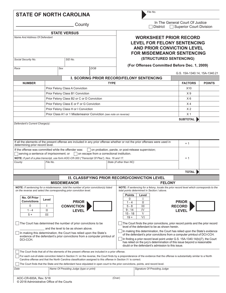 Form AOC-CR-600A Worksheet Prior Record Level for Felony Sentencing and Prior Conviction Level for Misdemeanor Sentencing (Structured Sentencing) (For Offenses Committed Before Dec. 1, 2009) - North Carolina, Page 1