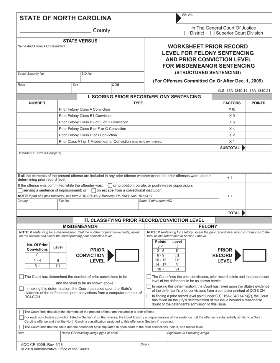 Form AOC-CR-600B Worksheet Prior Record Level for Felony Sentencing and Prior Conviction Level for Misdemeanor Sentencing (Structured Sentencing) (For Offenses Committed on or After Dec. 1, 2009) - North Carolina, Page 1