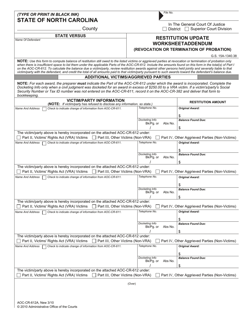 Form AOC-CR-612A Restitution Update Worksheet Addendum (Revocation or Termination of Probation) - North Carolina, Page 1