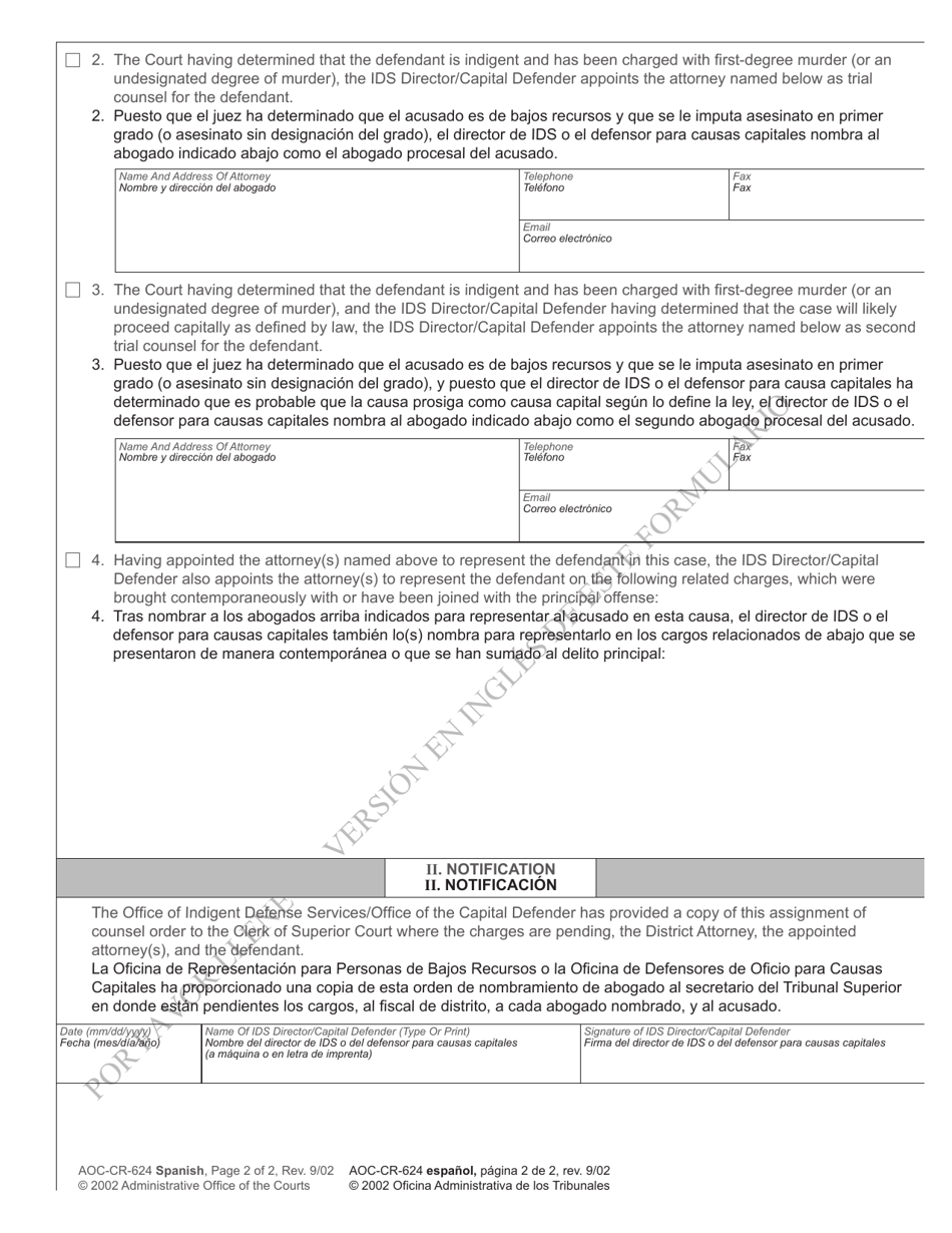 Form AOC-CR-624 Assignment of Counsel by Office of Indigent Defense Services in the First-Degree Murder (Or Undesignated Degree of Murder) Cases at the Trial Level - North Carolina (English / Spanish), Page 2