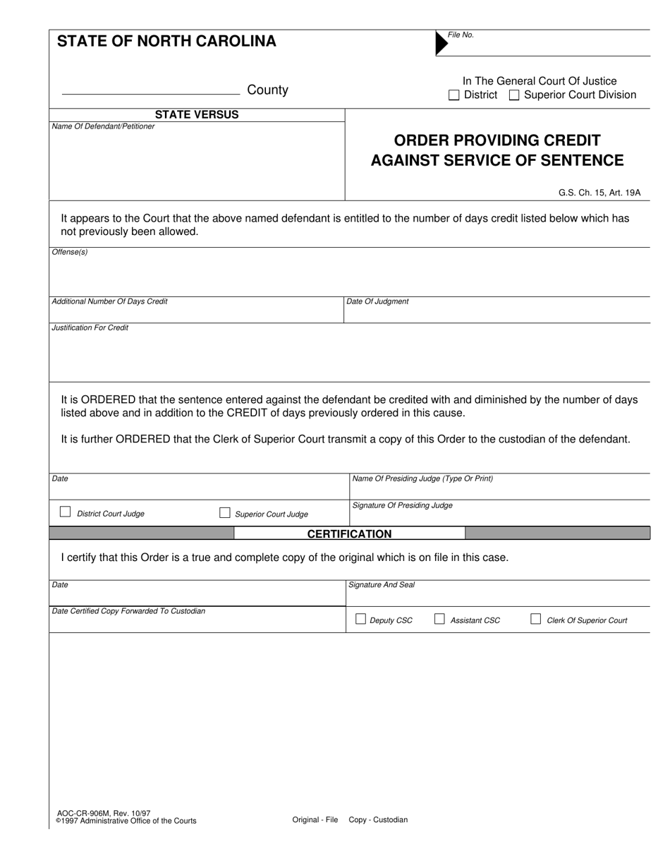 Form AOC-CR-906M Order Providing Credit Against Service of Sentence - North Carolina, Page 1