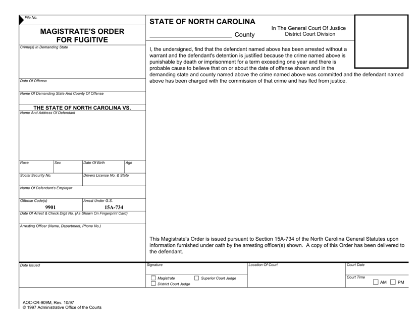 Form AOC-CR-909M Magistrate's Order for Fugitive - North Carolina