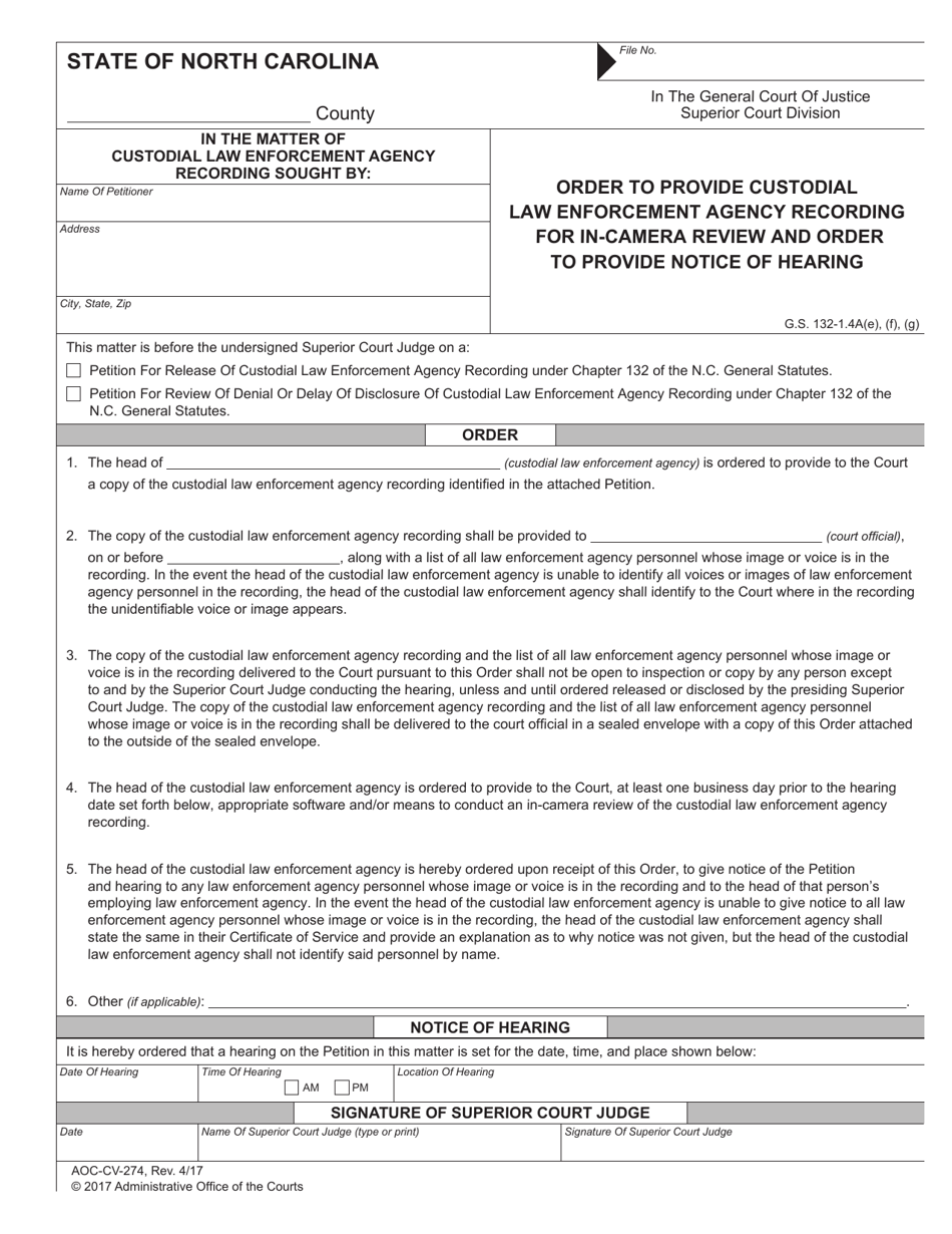 Form AOC-CV-274 Order to Provide Custodial Law Enforcement Agency Recording for in-Camera Review and Order to Provide Notice of Hearing - North Carolina, Page 1