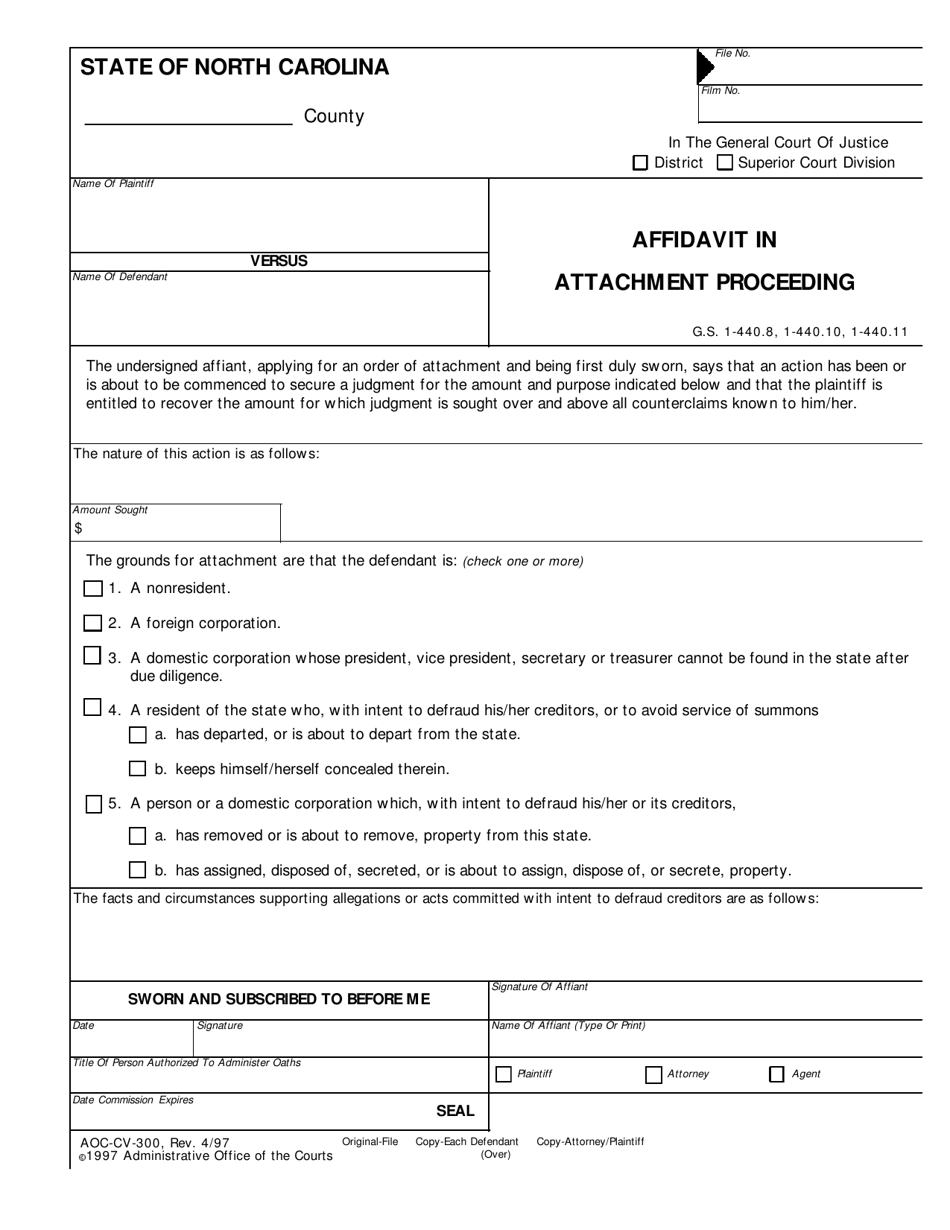 Form AOC-CV-300 Affidavit in Attachment Proceeding - North Carolina, Page 1