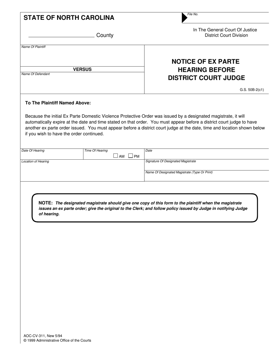 Form AOC-CV-311 Notice of Ex Parte Hearing Before District Court Judge - North Carolina, Page 1
