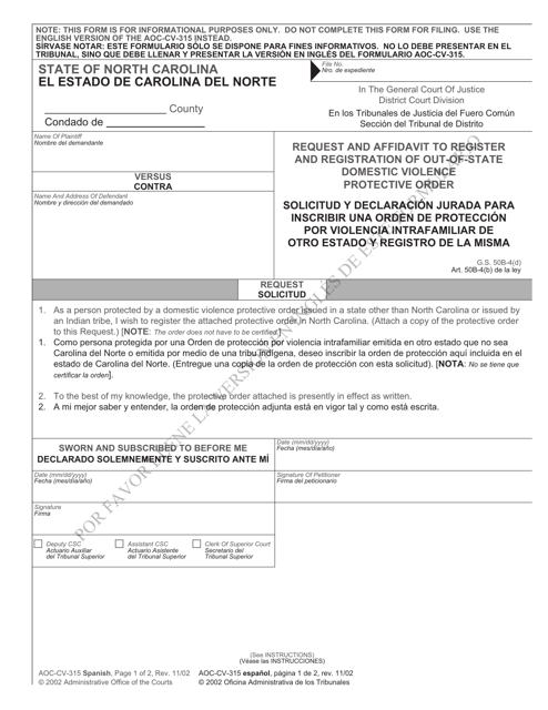 Form AOC-CV-315 Request and Affidavit to Register and Registration of Out-of-State Domestic Violence Protective Order - North Carolina (English/Spanish)