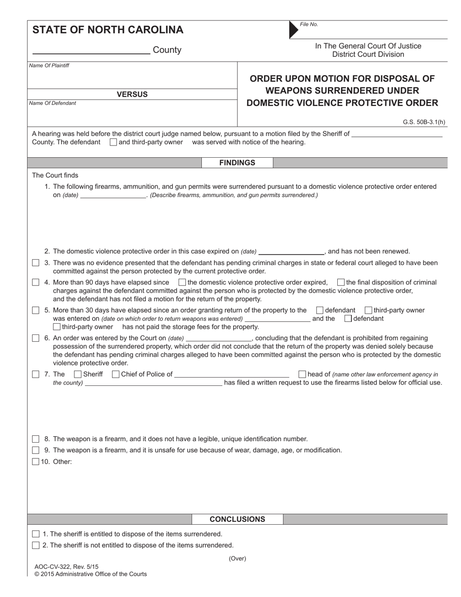 Form AOC-CV-322 Order Upon Motion for Disposal of Weapons Surrendered Under Domestic Violence Protective Order - North Carolina, Page 1