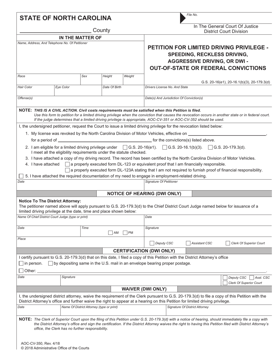 Form AOC-CV-350 Petition for Limited Driving Privilege - Speeding, Reckless Driving, Aggressive Driving, or Dwi - Out-of-State or Federal Convictions - North Carolina, Page 1