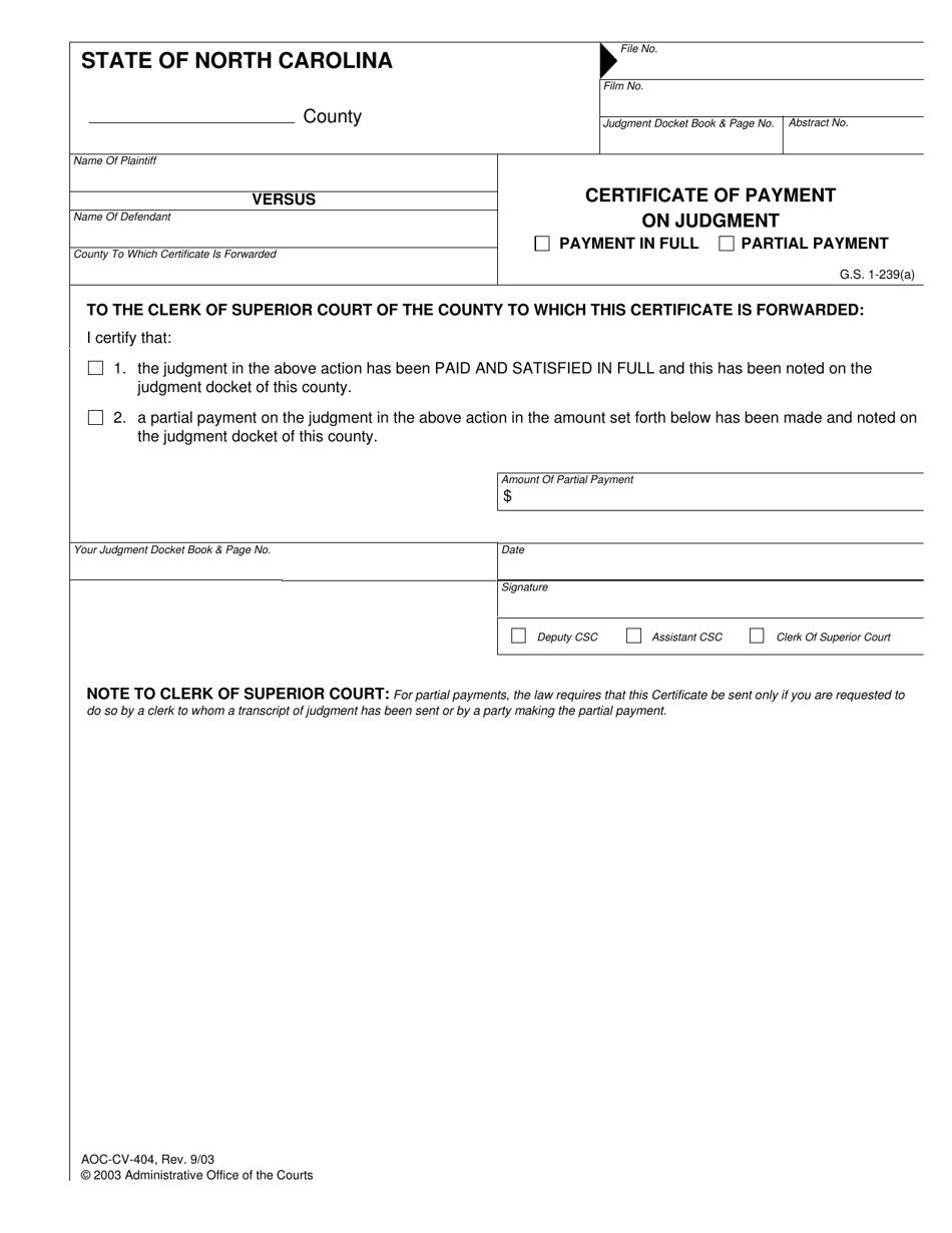 Form AOC-CV-404 Certificate of Payment on Judgment - Payment in Full / Partial Payment - North Carolina, Page 1