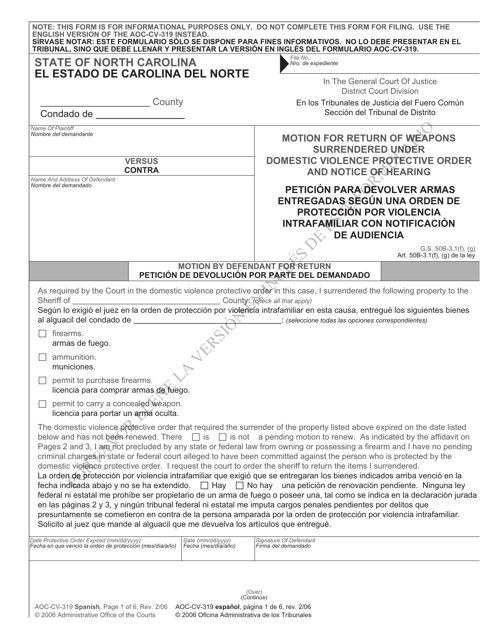 Form AOC-CV-319 SPANISH Motion for Return of Weapons Surrendered Under Domestic Violence Protective Order and Notice of Hearing - North Carolina (English/Spanish)