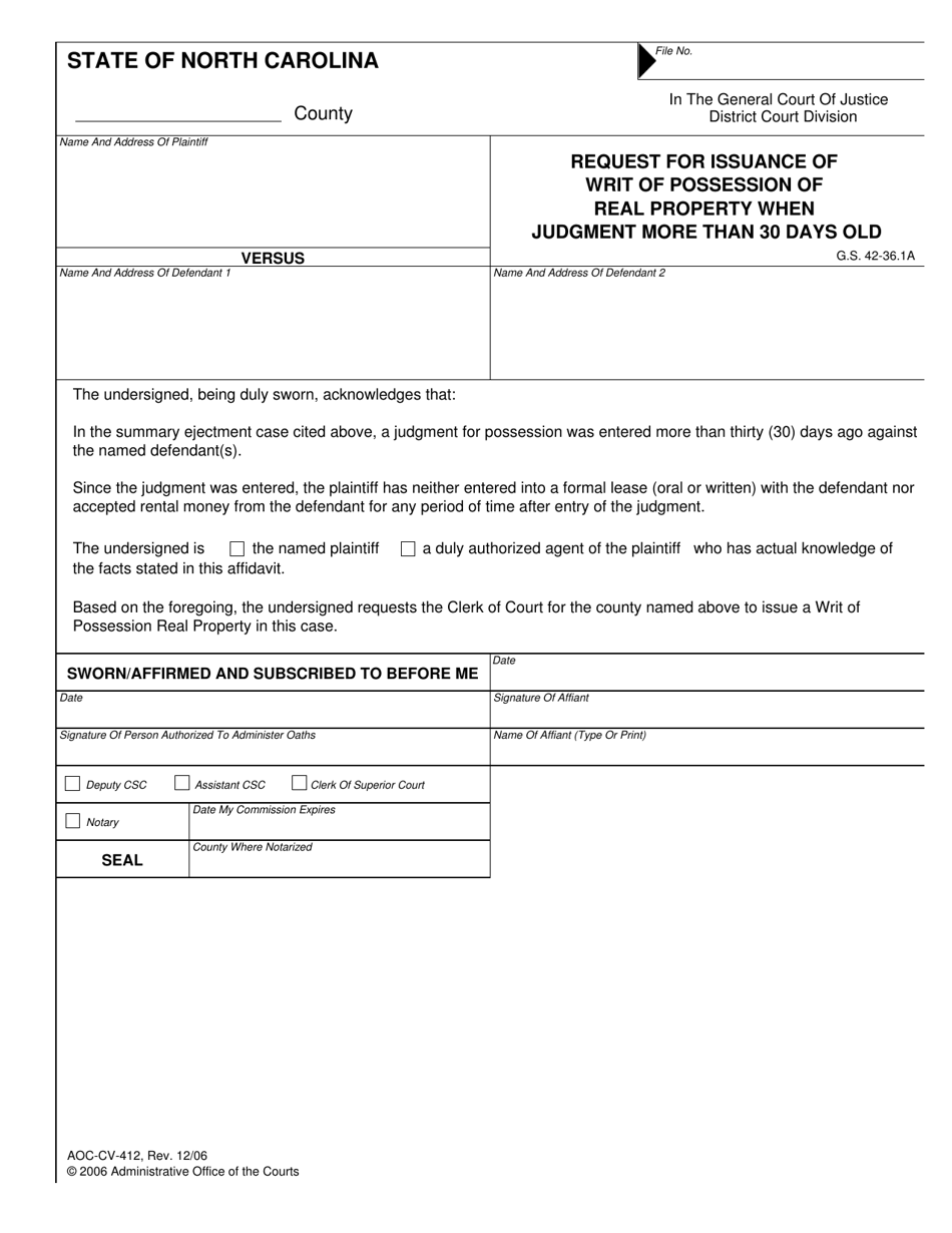 Form AOC-CV-412 Request for Issuance of Writ of Possession of Real Property When Judgment More Than 30 Days Old - North Carolina, Page 1