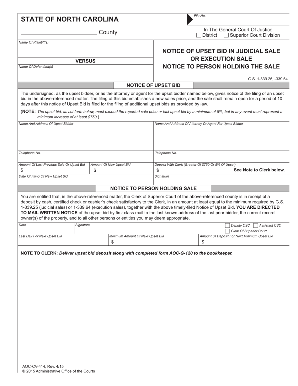 Form AOC-CV-414 Notice of Upset Bid in Judicial Sale or Execution Sale Notice to Person Holding the Sale - North Carolina, Page 1