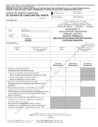 Document preview: Form AOC-CV-627 SPANISH Worksheet a - Child Support Obligation Primary Custody - North Carolina (English/Spanish)