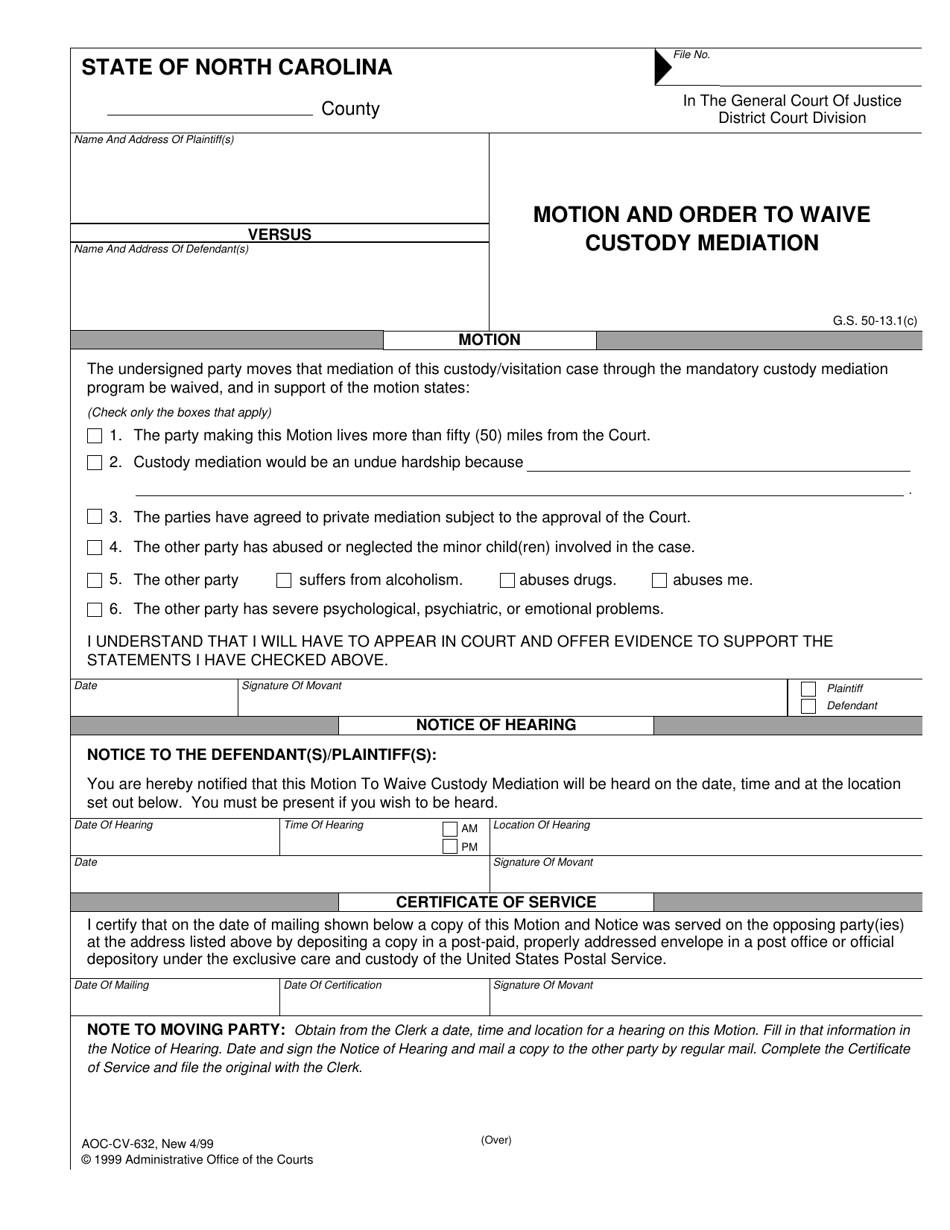 Form AOC-CV-632 Motion and Order to Waive Custody Mediation - North Carolina, Page 1
